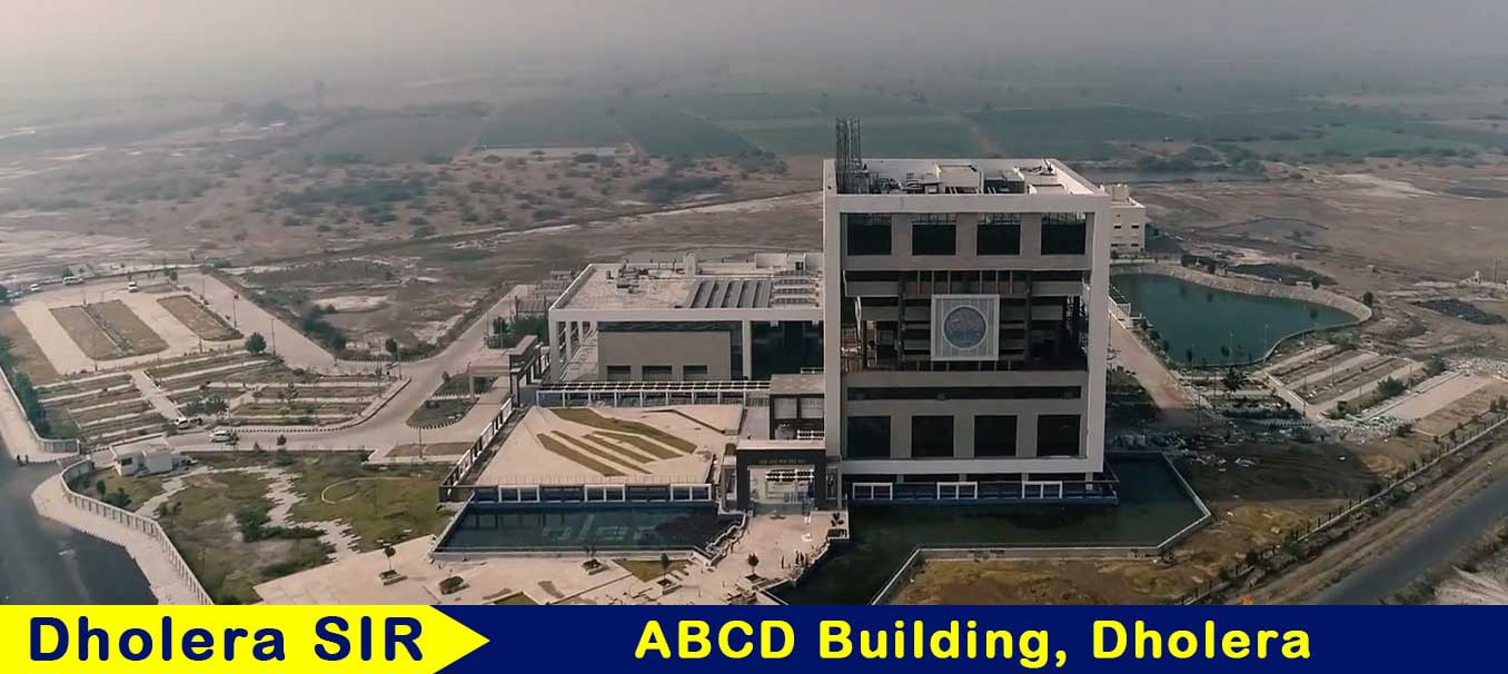 Dholera ABCD Building
